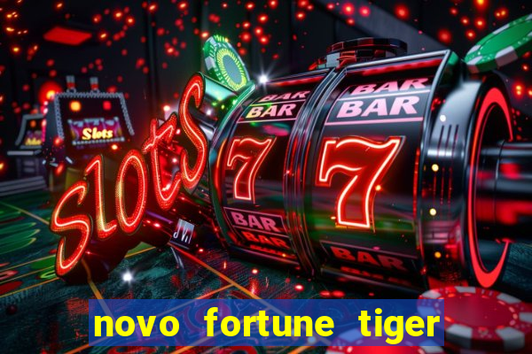 novo fortune tiger 2 demo